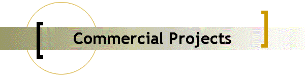 Commercial Projects