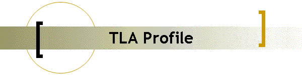 TLA Profile